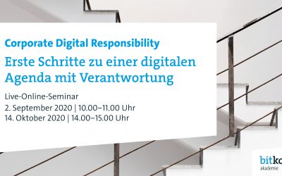 Bitkom Akademie: Online Seminar zu Corporate Digital Responsibility – jetzt anmelden!